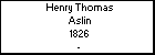 Henry Thomas Aslin